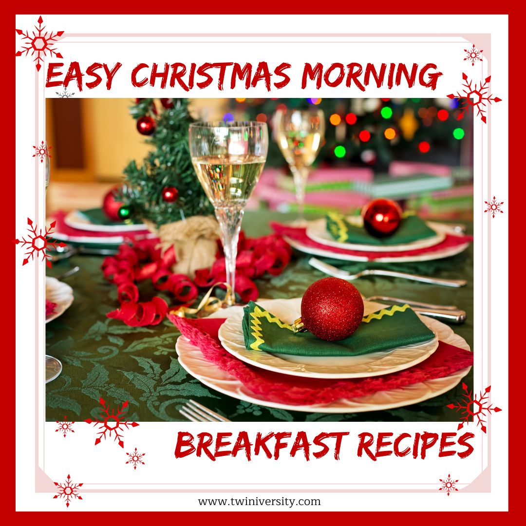 Easy Breakfast Recipes For Christmas Morning Twiniversity