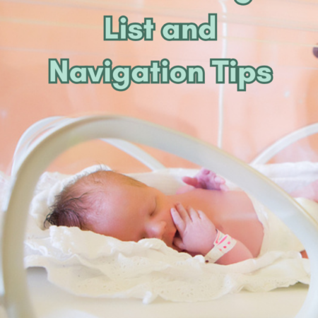 NICU Packing List and Navigation Tips