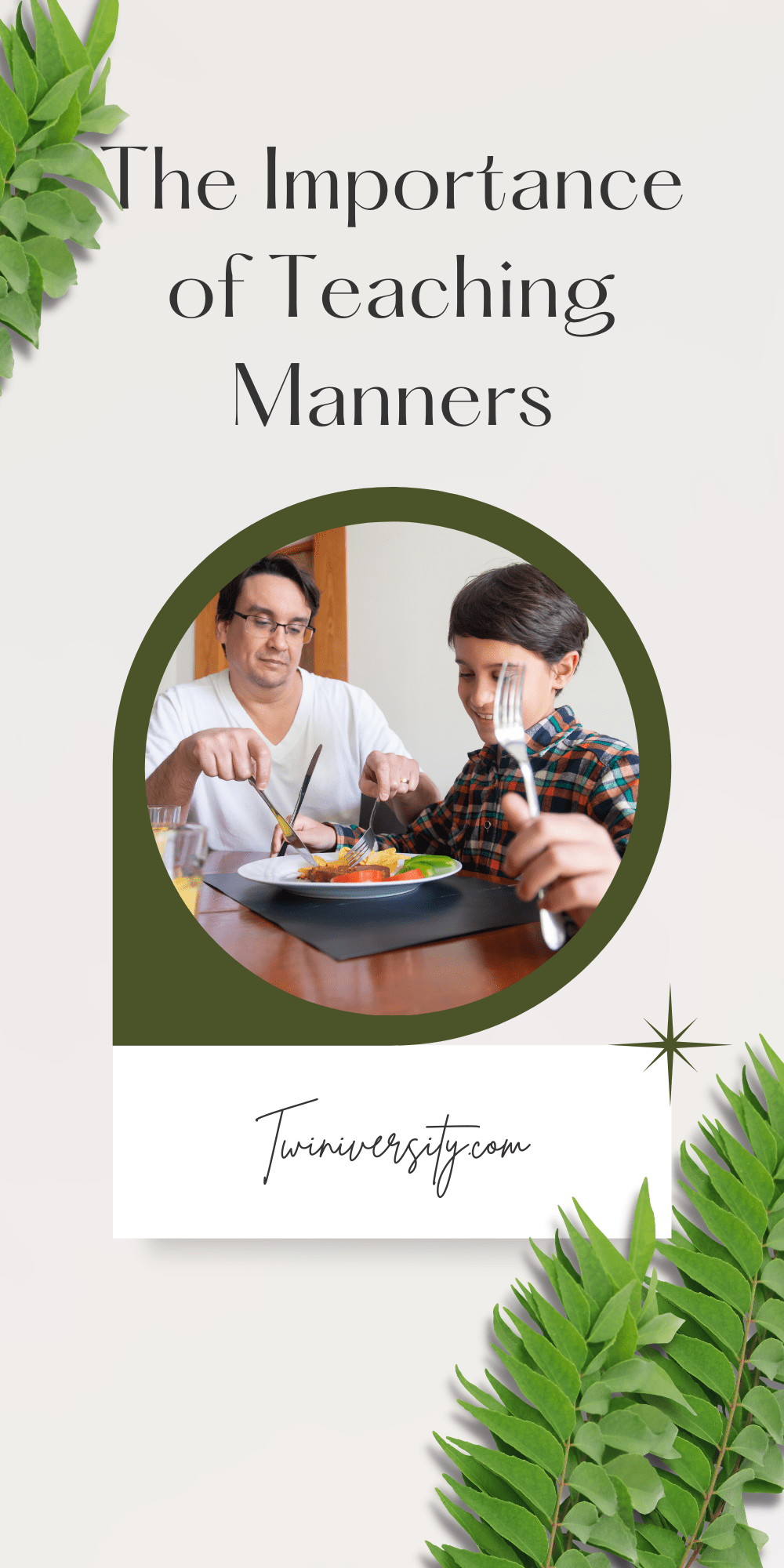 The Importance Of Teaching Your Kids Manners - Twiniversity