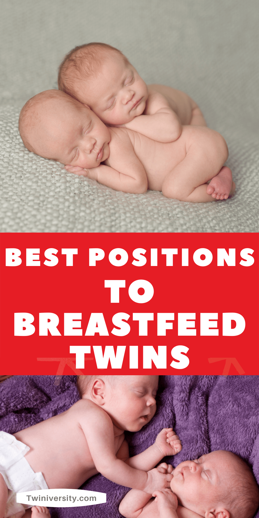 The Best Positions For Breastfeeding Twins Twiniversity