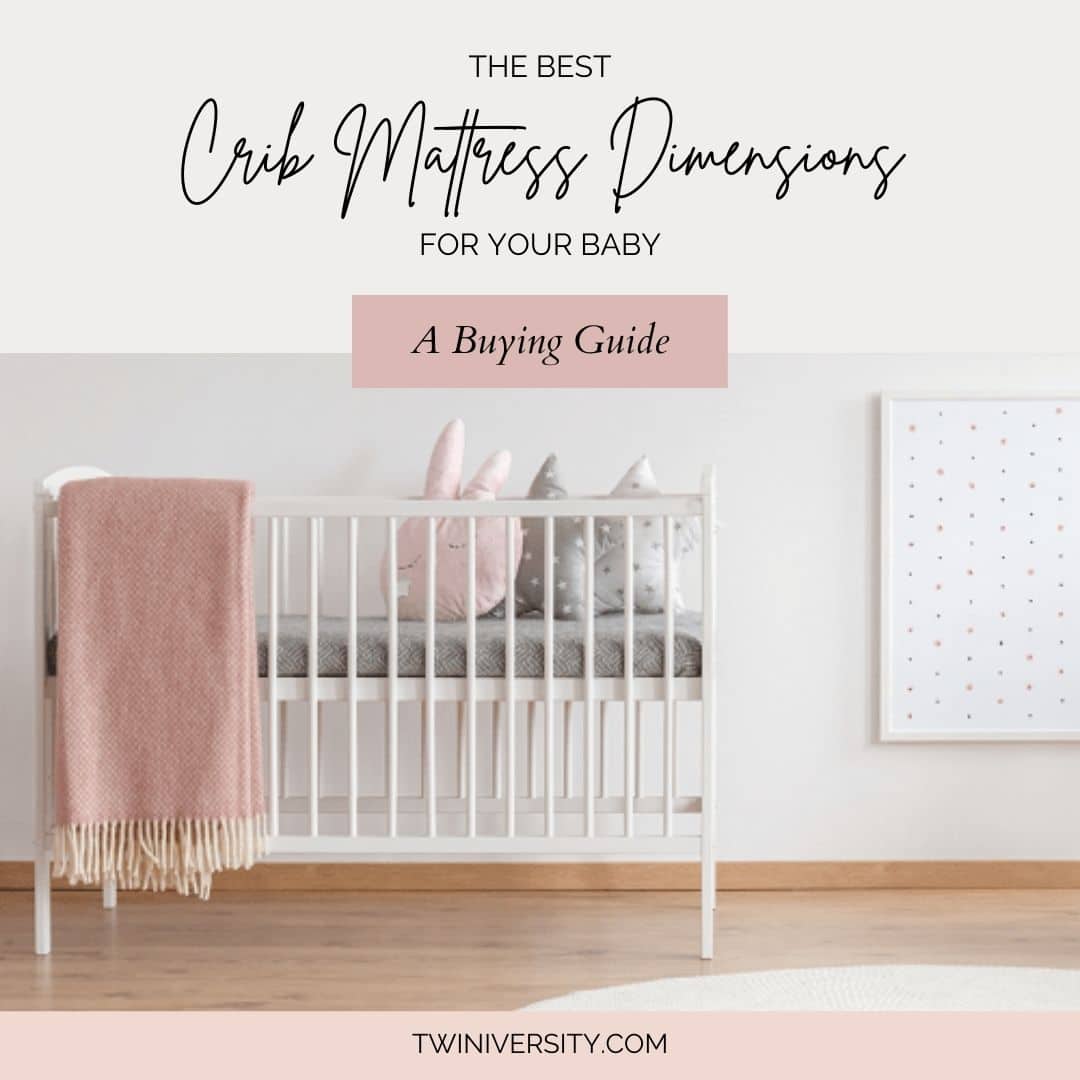 Crib Mattress Dimensions What is Best for Baby? Twiniversity