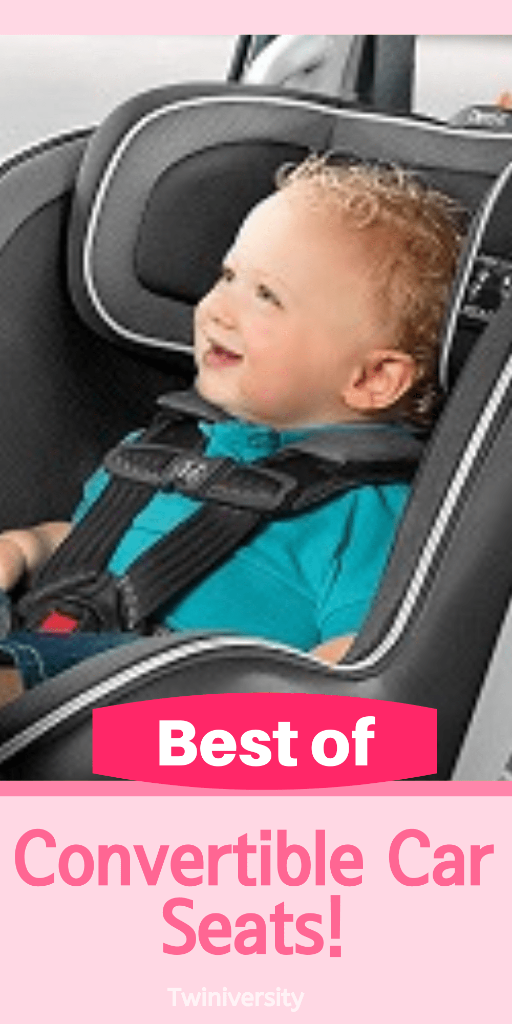 The Best Convertible Car Seats - Twiniversity