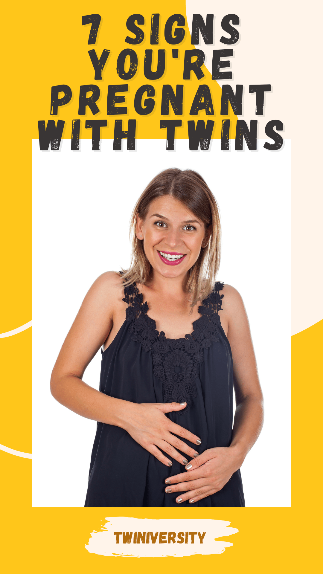 Early Signs Of Your Twin Pregnancy - Twiniversity