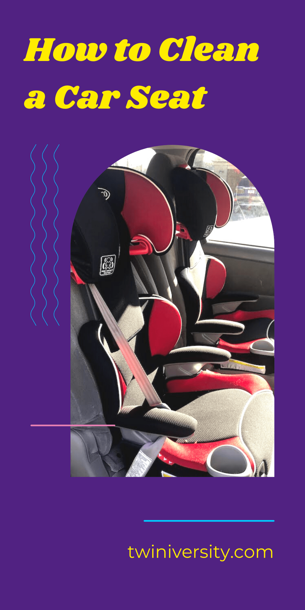 How to Clean a Car Seat Twiniversity