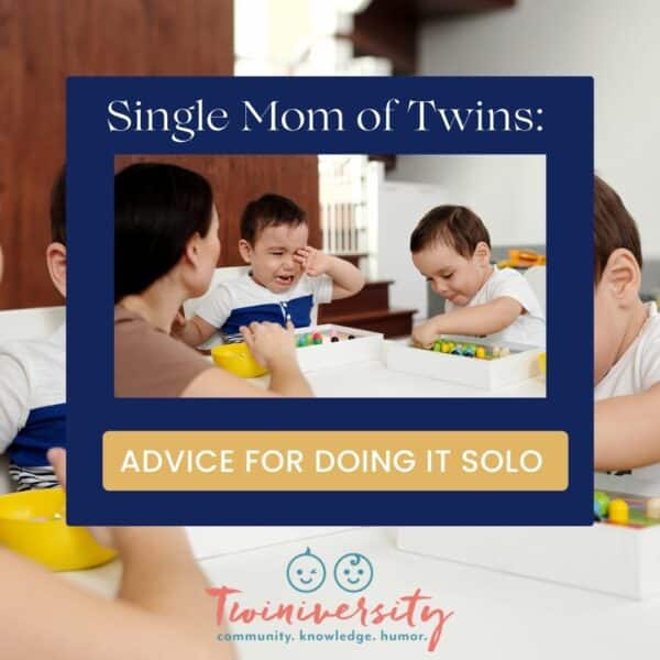 Single Mom Of Twins: Advice For Doing It Solo | Twiniversity #1 ...