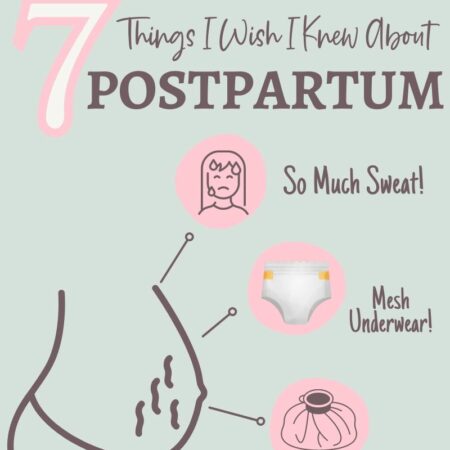 7 Things I Wish I Knew About Postpartum