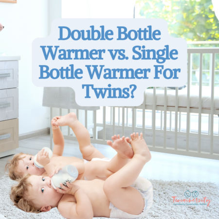 double bottle warmer or single bottle warmer for twins: which is better?