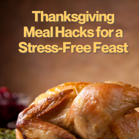 Thanksgiving hacks