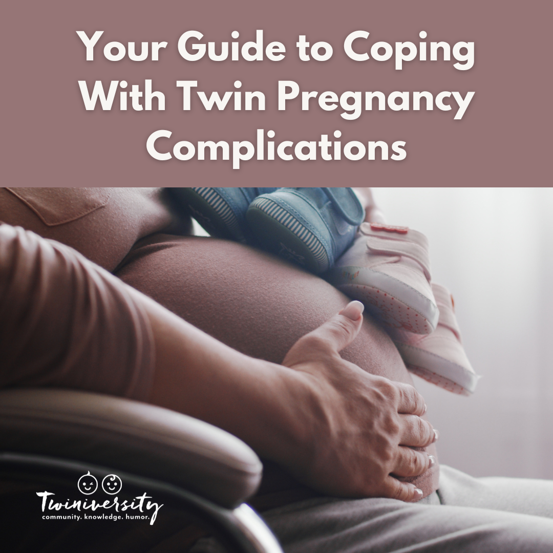 Your Guide to Coping With Twin Pregnancy Complications