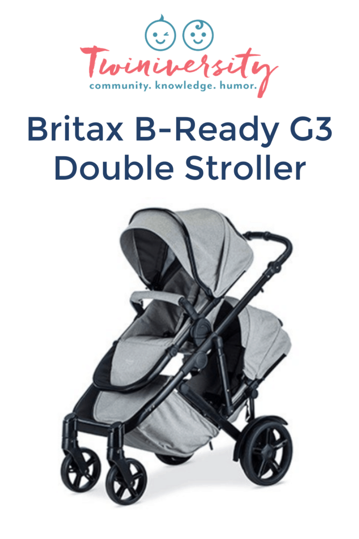 Britax B-Ready G3 Stroller - Twiniversity #1 Twin Parenting Site