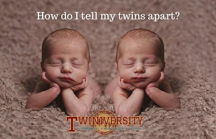 How Do I Tell My Twins Apart? - Twiniversity