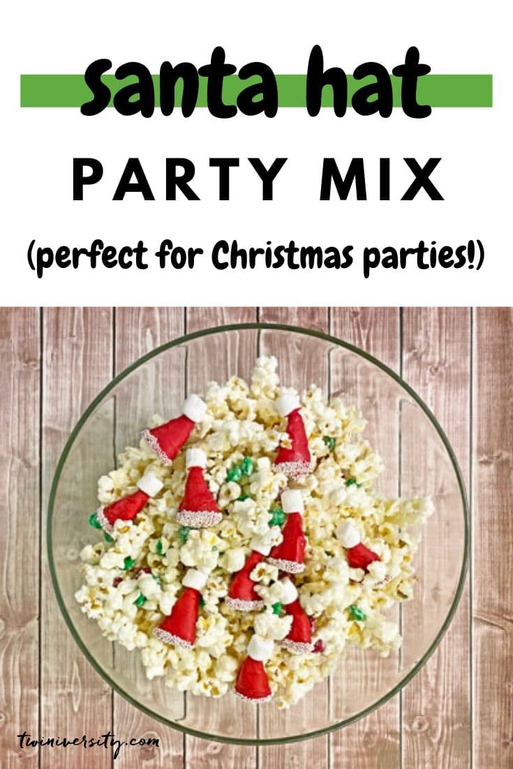 Santa Hat Party Mix Recipe for Christmas | Twiniversity #1 Parenting ...