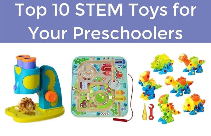 Top 10 STEM Toys for Your Preschoolers - Twiniversity