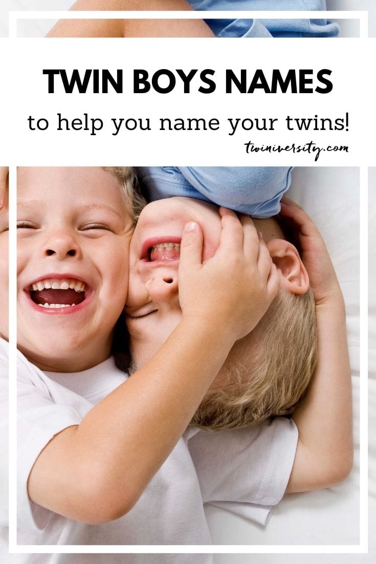 Twin Boys Names To Help You Name Boy Twins - Twiniversity