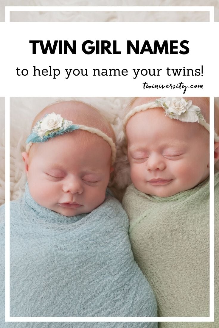 400 Girl Twin Names | Twiniversity #1 Parenting Twins Site